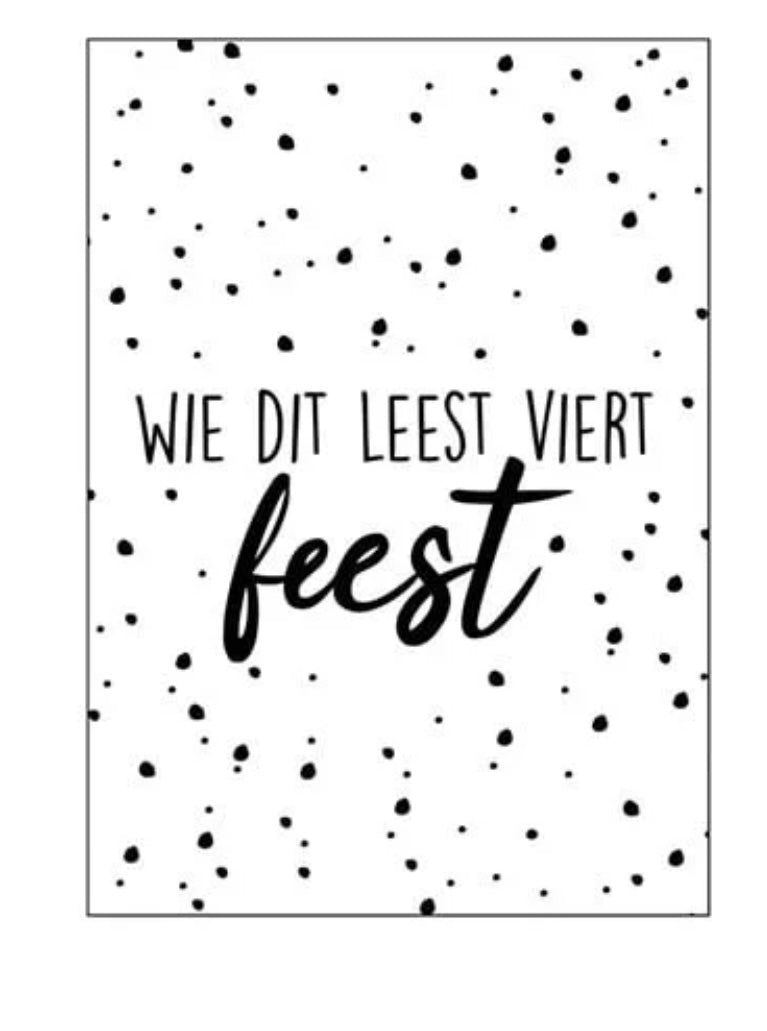 Wie dit leest viert feest