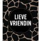 Wenskaart | Lieve Vriendin