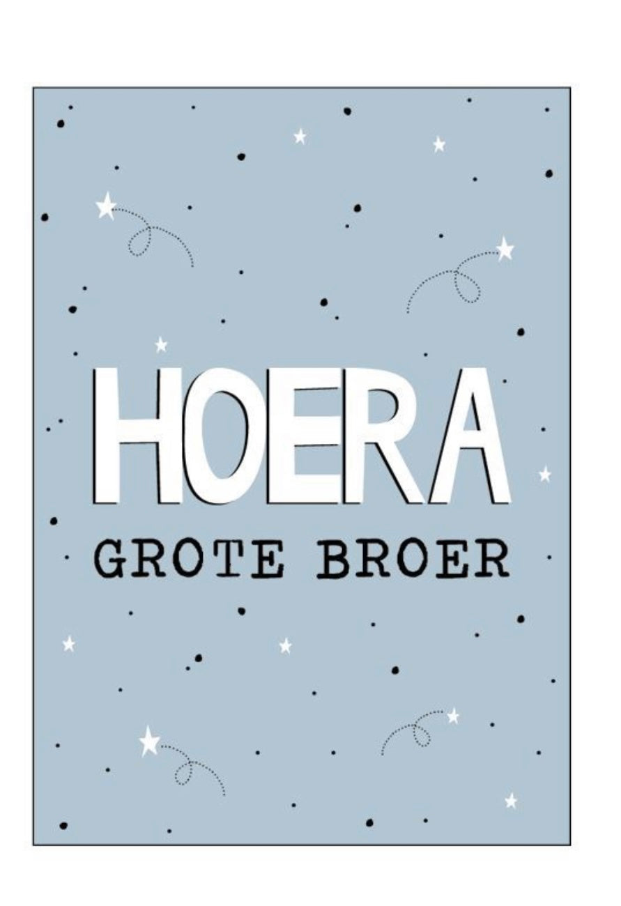 `Hoera grote broer`