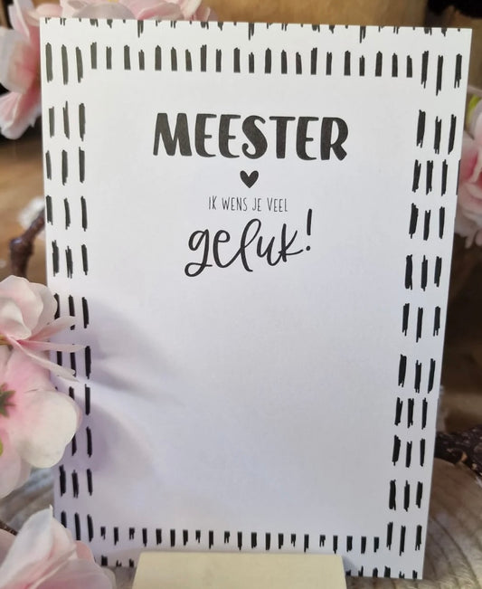 Ansichtkaart  | Meester ik wens je veel geluk!