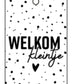 Cadeaulabel welkom kleintje