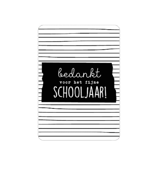 Wenskaart - Bedankt voor het fijne schooljaar